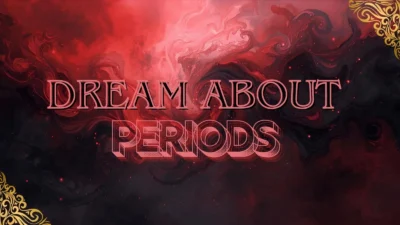 Dream About Periods